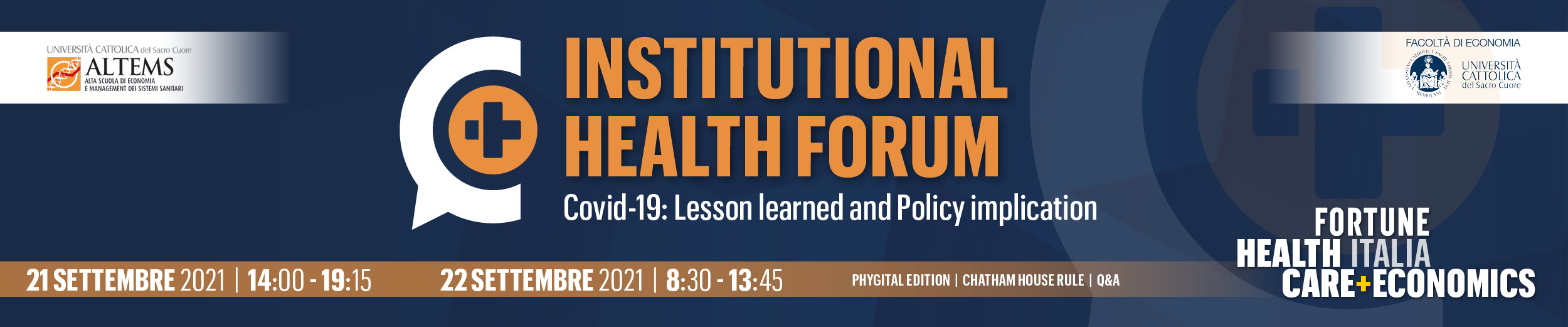 Institutional Health Forum 2021 - Covid19: Lesson learned and Policy implication